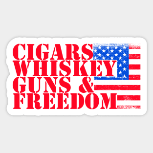 Cigars, Whiskey, Guns and Freedom - in patriotic red white and blue ! Sticker